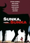 Šunka, Šunka - Kiosk Izdanje