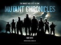 The Mutant Chronicles